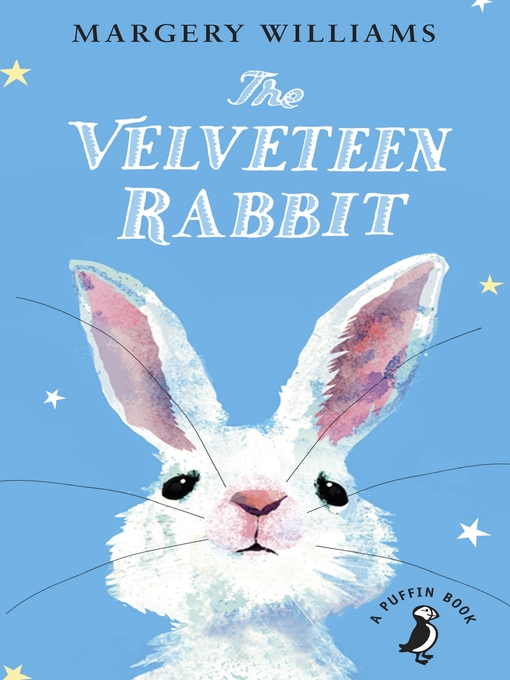 Title details for The Velveteen Rabbit by Margery Williams - Available